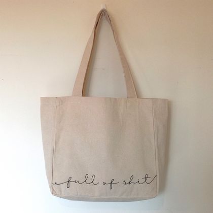 full of sh*t hand-embroidered tote bag